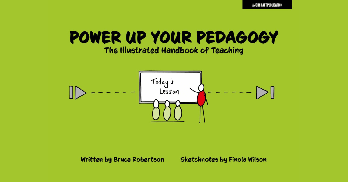 Power Up Your Pedagogy – the ONLY teaching handbook you’ll ever need