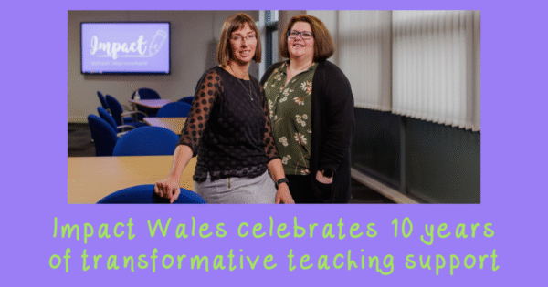 Your partners in professional learning - Impact Wales
